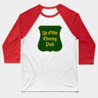 Ye Olde Cheezy Pub Baseball T-Shirt