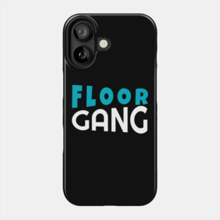 Floor Gang Funny Meme PewDiePie FanClub Phone Case