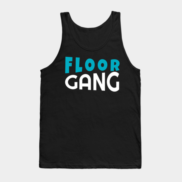 Floor Gang Funny Meme PewDiePie FanClub Tank Top by DrollDrifter
