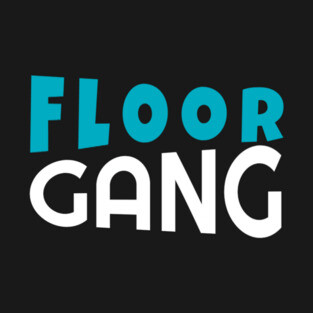Floor Gang Funny Meme PewDiePie FanClub T-Shirt