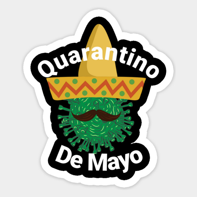 Quarantino De Mayo Magnet by belownormal