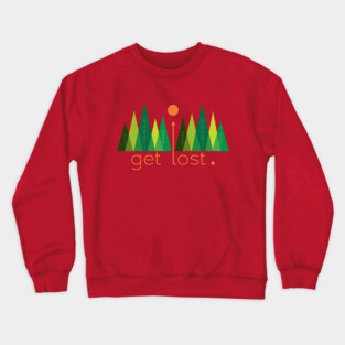 Adventurer: Get Lost Crewneck Sweatshirt