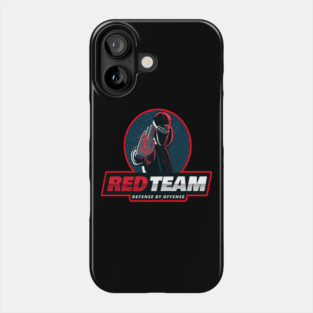 Red Team Defense by Offense Phone Case