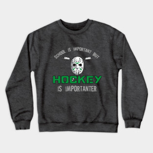 Hockey School Crewneck Sweatshirt