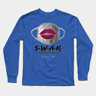 Saved with a Kiss Long Sleeve T-Shirt