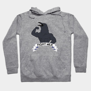 Fight Milk Hoodie