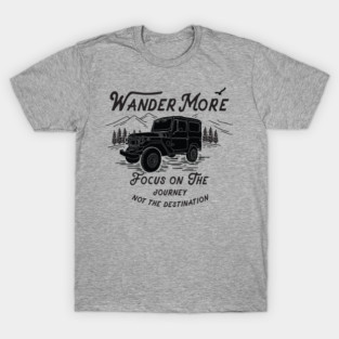 Wander More T-Shirt