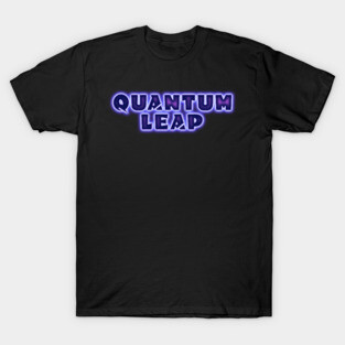 Quantum Leap T-Shirt