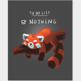 Red panda days - To Do List Nothing - Lazy Cute Animal Posters and Art