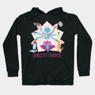 Domestic Goddess Hoodie