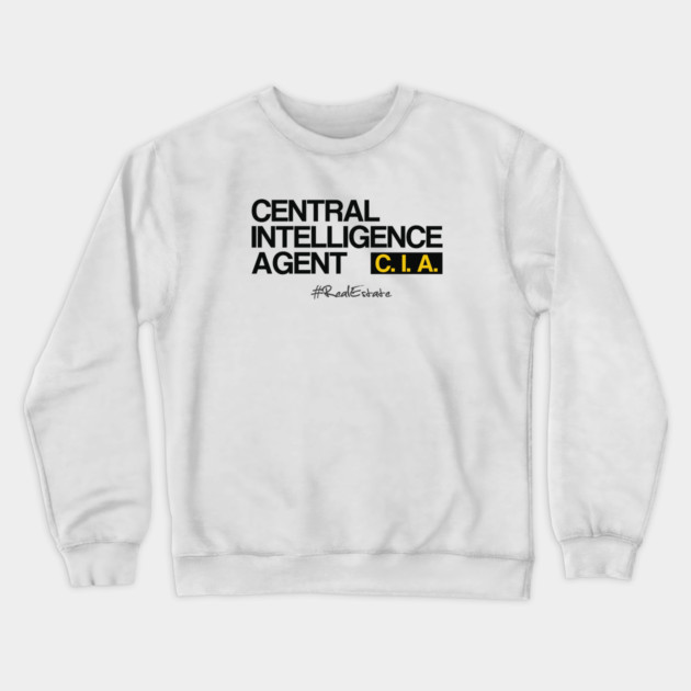 CIA - Central Intelligence Agent Crewneck Sweatshirt by REG