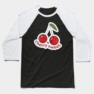 Cherry Sweet Baseball T-Shirt