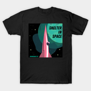 Shelter In Space, Speakeasily T-Shirt
