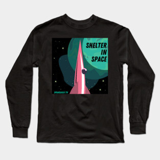 Shelter In Space, Speakeasily Long Sleeve T-Shirt