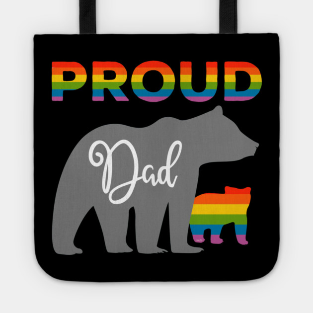 Rainbow Pride Flag Bear Proud Father and Gay Cub Tote by creative