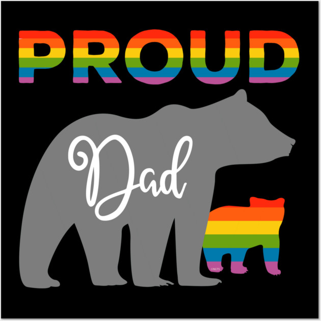 Rainbow Pride Flag Bear Proud Father and Gay Cub Wall Art by creative