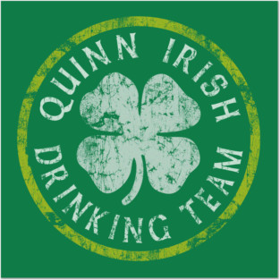 Quinn Irish Drinking Team Posters and Art