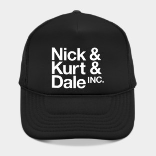 Nick Kurt Dale INC Hat