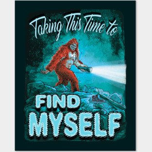 Time To Find Myself Posters and Art