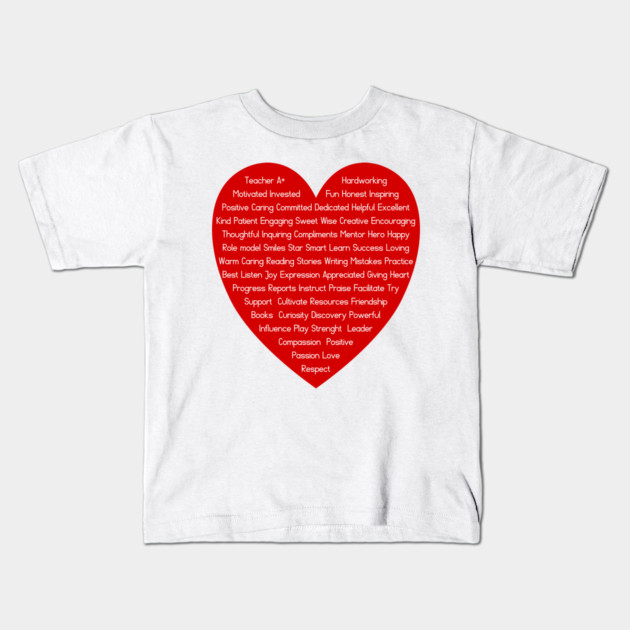 Teacher Appreciation Heart Adjectives Teacher Kids T-Shirt