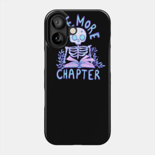 Skeleton Reading a Book - One More Chapter Before Eternal Slumber Phone Case