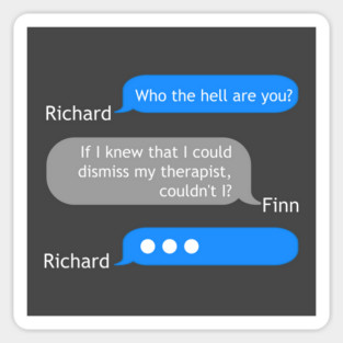Richard Gilmore - Finn text exchange Sticker