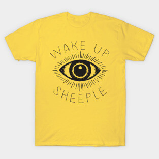 Wake Up Sheeple / Conspiracy Theorist Design T-Shirt