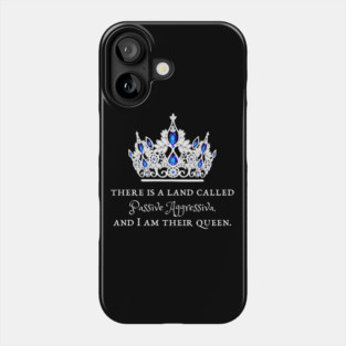 Passive Aggressiva Phone Case