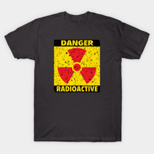 Radioactive T-Shirt