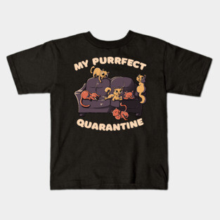 Purrfect Quarantine Kids T-Shirt
