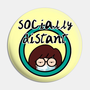 Daria Socially distant v1 Pin
