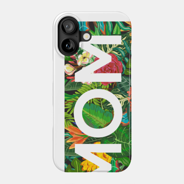 Mom, Mothers Day Gift, Tropical Floral Pattern Phone Case by logiamerch