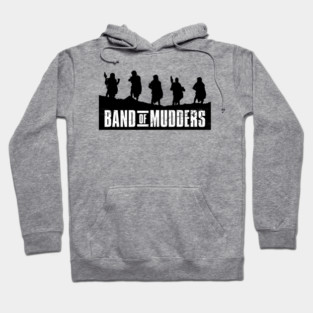 Band of Mudders Hoodie