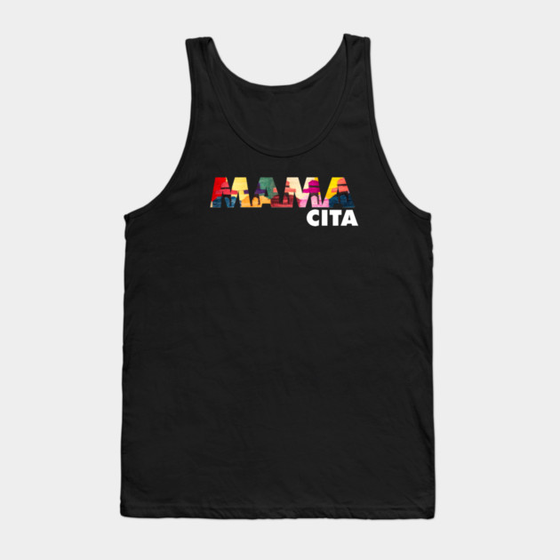 Mama Cita, Latina, cholita, South American Tank Top by logiamerch