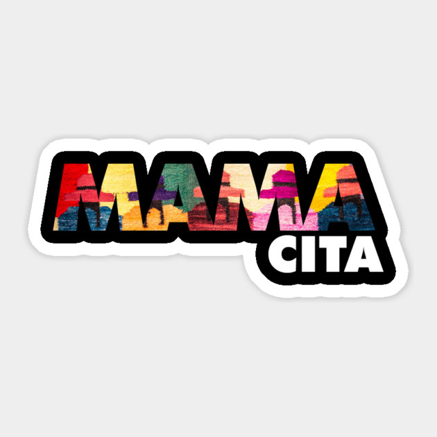 Mama Cita, Latina, cholita, South American Sticker by logiamerch