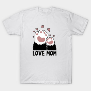 Love Mom Cat Paws Kitten Cat Lover T-Shirt