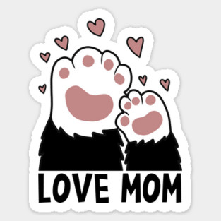 Love Mom Cat Paws Kitten Cat Lover Sticker