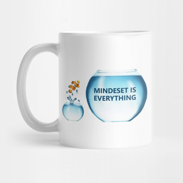 Clownfish Mindset is Everything Motivational, Fish, Funny Motivational quote by logiamerch