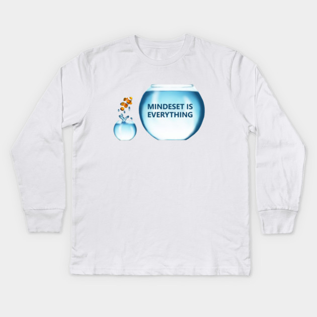 Clownfish Mindset is Everything Motivational, Fish, Funny Motivational quote Kids Long Sleeve T-Shirt by logiamerch