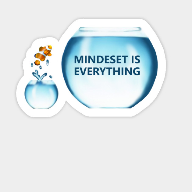 Clownfish Mindset is Everything Motivational, Fish, Funny Motivational quote Sticker by logiamerch