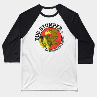 Colonial Marines Bug Stomper - We Endanger Species Baseball T-Shirt
