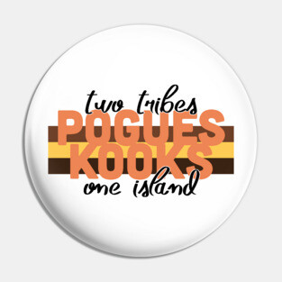 Pogues & Kooks. Two Tribes, One Island Outer Banks Pin