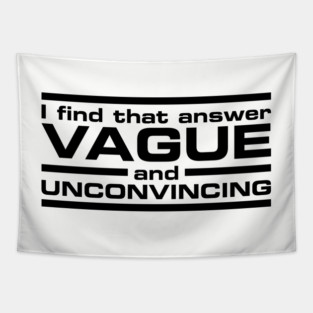 Vague Answer Tapestry