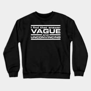 Vague Answer (white) Crewneck Sweatshirt