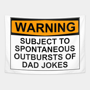 Warning - Dad Jokes Tapestry
