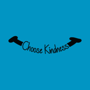Choose Kindness Smile - Black on Teal T-Shirt