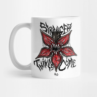 Stranger Things To Come Mug