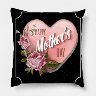 happy mother day Pillow
