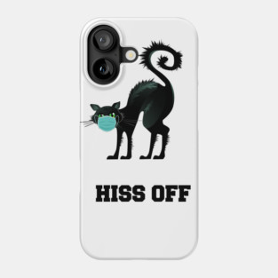 Hiss Off Black Cat with Face Mask Phone Case