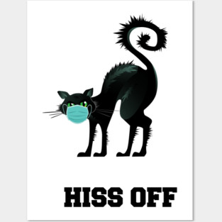 Hiss Off Black Cat with Face Mask Posters and Art